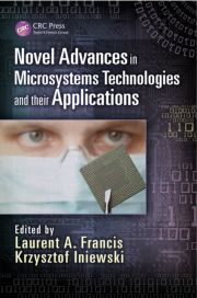 Novel Advances in Microsystems Technologies and their Applicatio
